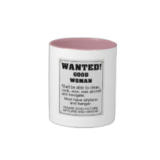 Wanted Good Woman Mug